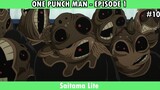 ONE PUNCH MAN - EPISODE 1 #10