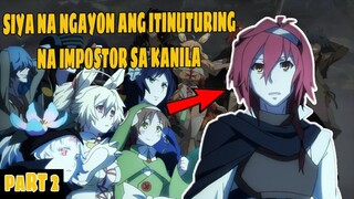 Part 2: Napili Sila Para Talunin Ang Demon God Ngunit May Isang Taksil Sa Kanila