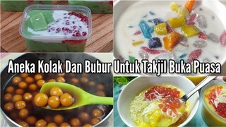 Aneka Kolak Dan Bubur Buat Buka Puasa