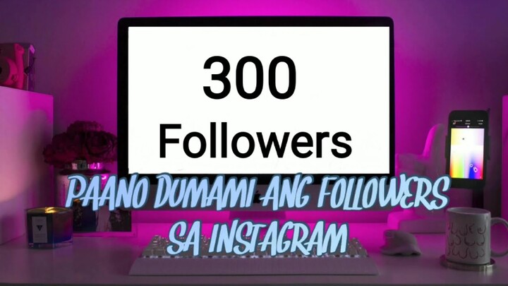 PAANO DUMAMI ANG FOLLOWERS SA INSTAGRAM