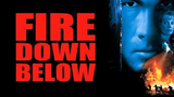 Fire Down Below 1997