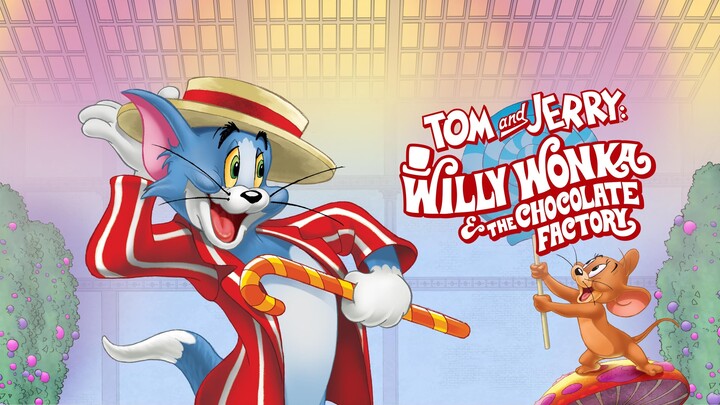 Tom and Jerry: Willy Wonka and the Chocolate Factory (2017) Dubbing Indonesia