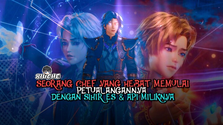 Seorang bocah menguasai keahlian memasak😱 serta sihir api🔥dan es ❄️