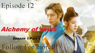 Alchemy of Souls Episode 12 [ENG SUB] [1080p]