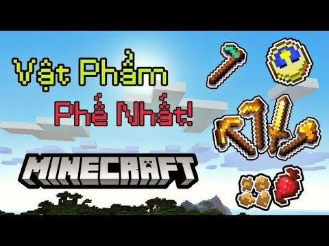 Top Những Vật Phẩm Phế Nhất Trong Minecraft || MrBlackVN