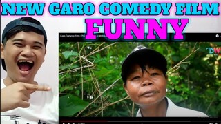 GARO COMEDY FILM | NORTHEAST INDIA | FILIPINO REACTION