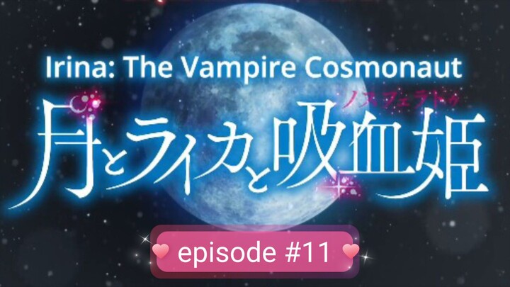 Irina: The Vampire  Cosmonaut  (English sub) #11