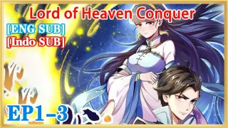 【ENG SUB】Lord of Heaven Conquer EP1-3 1080P