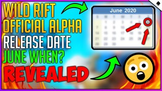 LEAGUE OF LEGENDS: WILD RIFT OFFICIAL RELEASE DATE!! (ALPHA TEST RELEASE DATE) [LOL MOBILE]