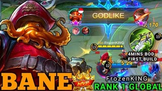 4Mins BOD First Build | Top 1 Global Bane NO DEATH | Gameplay by FrozenKING • MLBB