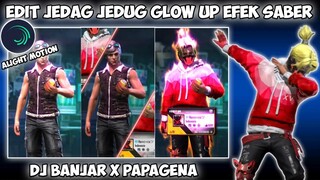 CARA EDIT JEDAG JEDUG FF GLOW UP EFEK SABER DJ BANJAR X PAPAGENA DI ALIGHT MOTION