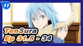 Re-edited | TenSura Ep 31.5 - 34 (1 hr long)_E11