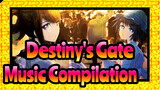 Destiny's Gate
Music Compilation_F