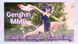 Raiden Shogun Vạn Năng [Genshin, MMD]
