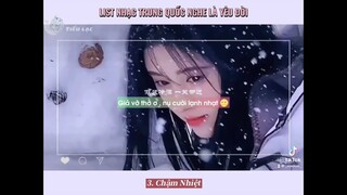 【抖音】List Nhạc Trung Quốc Nghe Là Yêu Đời | Part 2