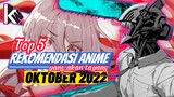 Penasaran? yuk nonton — Top 5 Rekomendasi Anime keren yang akan rilis di bulan Oktober 2022