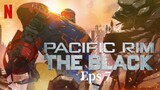 Pacific Rim: The Black Eps 7 sub indo