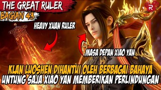 DEBUT PERTAMA SANG LEGENDA KAISAR API XIAO YAN - Alur Cerita Donghua The Great Ruler Part 43