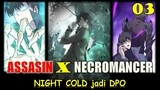 Assasin X Necromancer - Part 03