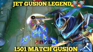 JET GUSION LEGEND🚀🚀1501 match gusion ~ gusion montage