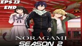 Noragami S2 Episode 13 End