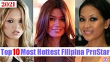 TOP10 Most Hottest Filipina 🇵🇭 PrnStar 2021 - TopTenPurple
