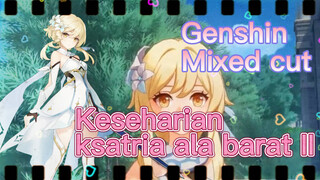 [Genshin, Kompilasi] Keseharian ksatria ala barat II