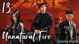 Unnatural Fire (2025) – Eps. 13 [Sub Indo]