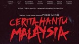 Cerita Hantu Malaysia (2014)