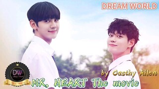 🌈🌈Mr.Heart The Movie🌈🌈ind.sub 2020 BL/Bromance_🇰🇷🇰🇷🇰🇷 By.D.W.G(CasthyAilen)