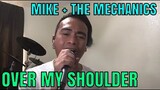 OVER MY SHOULDER - Mike + The Mechanics (Cover by Bryan Magsayo - Online Request)