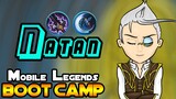 NATAN - TIPS, ITEMS, SPELL, EMBLEMS, AND GUIDE - MGL MLBB BOOT CAMP VOLUME 107