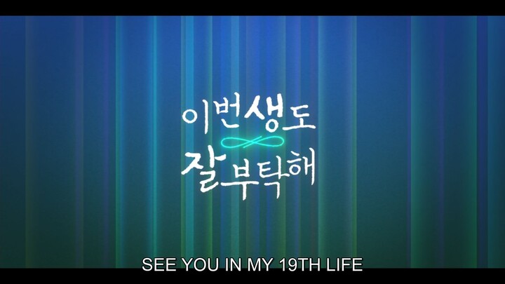 SEE YOU IN MY 19TH LIFE EP 2 ENG SUB