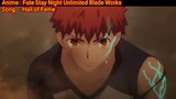 Hall of Fame  AMV  Fate Stay Night Unlimited Blade Works