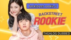 backstreet rookie ep 3 Tagalog