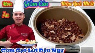 Bí quyết Nấu Cơm Gạo Lứt Đậu Ngự - Bằng Nồi Cơm Điện || món ăn giảm cân hiệu quả số 1