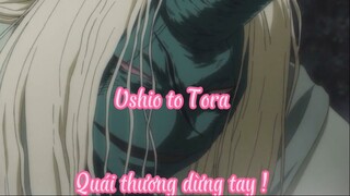 Ushio to Tora _Tập 13- Quái thương dừng tay