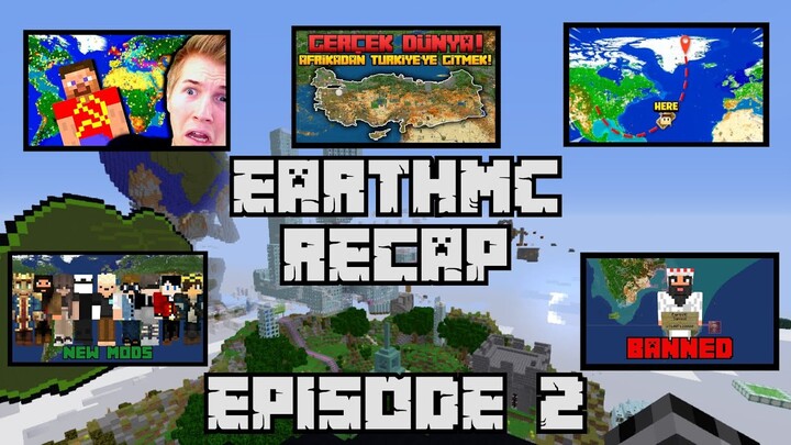 EarthMC Recap! Eps. 2