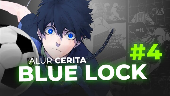 SENJATA PARA STRIKER !!! SELEKSI TAHAP 1 : TIM Y VS TIM Z - ALUR CERITA BLUE LOCK Part 4