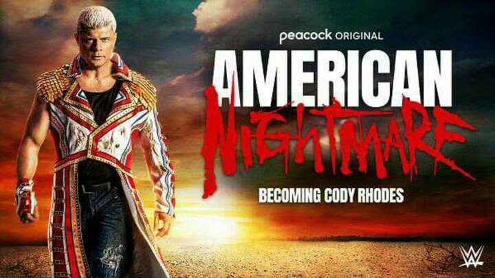 WWE Documentary presents The 'American Nightmare' Becoming Cody Rhodes