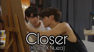 Closer | Kluen X Nuea | Star & Sky: Star In My Mind [BL FMV]