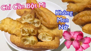 Món bánh ngon chỉ với Bột Mì đã tạo nên hương vị riêng đặc biệt, công thức dễ dàng không cần men