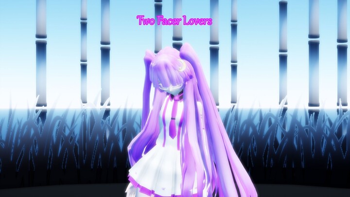 MMD SELF_TWO FACED LOVERS