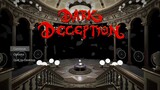 Dark Deception Alpha - S Rank!