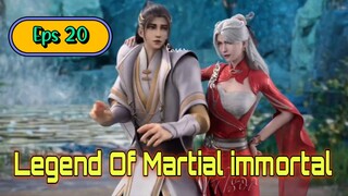 Legend Of Martial immortal Eps 20