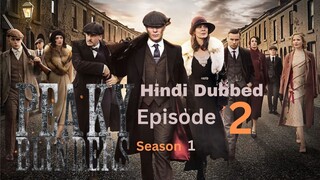 [Hindi] Peaky Blinders S01 E02 1080p BluRay Hindi Dubbed 2025