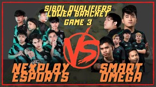 NEXPLAY EVOS VS SMART OMEGA | GAME 3 | SIBOL QUALIFIERS LOWER BRACKET