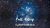 Fall Asleep 🌙 Guided Meditation