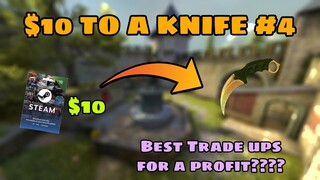 BEST CSGO TRADE UPS FOR A PROFIT TO GET A KNIFE | $10 TO A KNIFE #4 CSGO Trade-ups 2020 | elsu