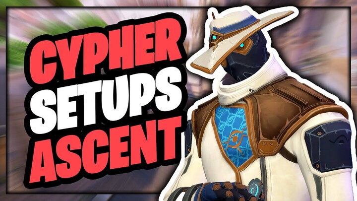 BEST CYPHER SETUPS and CAMERA SPOTS on ASCENT